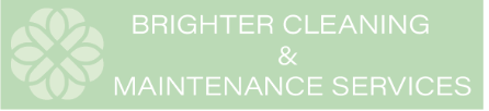 BRIGHTER CLEANING AND MAINTENANCE SERVICES